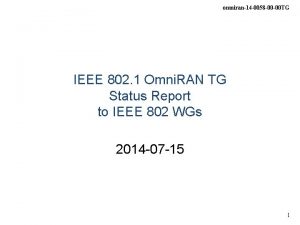 omniran14 0058 00 00 TG IEEE 802 1