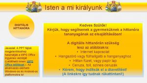 Isten a mi kirlyunk DIGITLIS HITTANRA Javaslat A