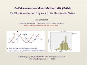 SelfAssessmentTest Mathematik SAM fr Studierende der Physik an