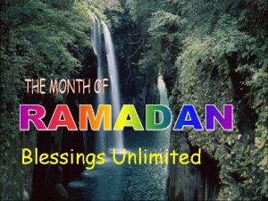 Blessings Unlimited Fasting in General Fasting is observed