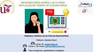 INFORMACIONES SOBRE LAS CLASES VIRTUALES EN TIEMPO DE