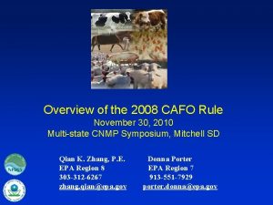 Overview of the 2008 CAFO Rule November 30