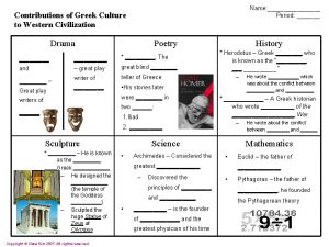 Name Period Contributions of Greek Culture to Western