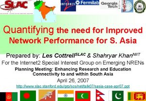 Quantifying the need for Improved Network Performance for