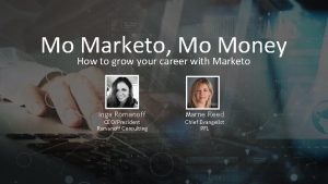 Mo How Marketo Mo Money to grow your