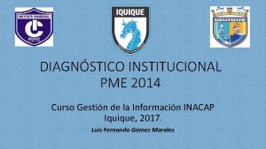 DIAGNSTICO INSTITUCIONAL PME 2014 Curso Gestin de la