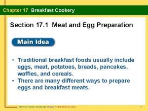 Chapter 17 Breakfast Cookery Section 17 1 Meat
