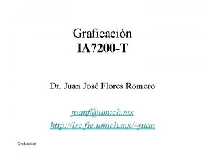 Graficacin IA 7200 T Dr Juan Jos Flores