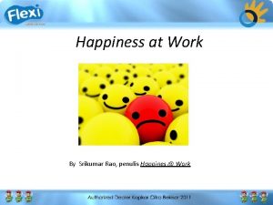 Happiness at Work By Srikumar Rao penulis Happines