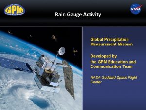 Rain Gauge Activity Global Precipitation Measurement Mission Developed