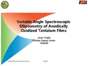 Variable Angle Spectroscopic Ellipsometry of Anodically Oxidized Tantalum