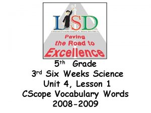 5 th Grade 3 rd Six Weeks Science