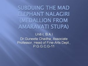 SUBDUING THE MAD ELEPHANT NALAGIRI MEDALLION FROM AMARAVATI