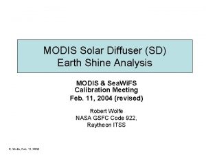 MODIS Solar Diffuser SD Earth Shine Analysis MODIS