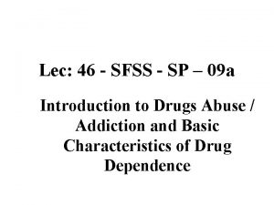 Lec 46 SFSS SP 09 a Introduction to