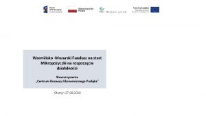 Warmisko Mazurski Fundusz na start Mikropoyczki na rozpoczcie