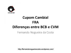 Cupom Cambial FRA Diferenas entre BCB e CVM