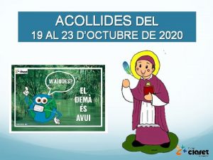 ACOLLIDES DEL 19 AL 23 DOCTUBRE DE 2020