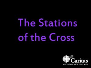 The Stations of the Cross 1 Jesus is
