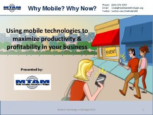 Why Mobile Why Now Phone 248 470 3257