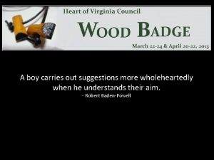A boy carries out suggestions more wholeheartedly when