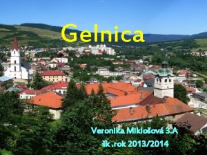 Gelnica Veronika Mikloov 3 A k rok 20132014