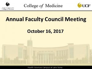 College of Medicine Annual Faculty Council Meeting October