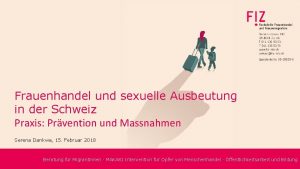 Frauenhandel und sexuelle Ausbeutung in der Schweiz Praxis
