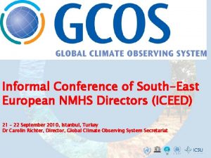 Informal Conference of SouthEast European NMHS Directors ICEED