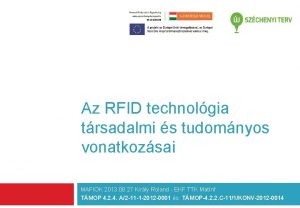 Az RFID technolgia trsadalmi s tudomnyos vonatkozsai MAFIOK