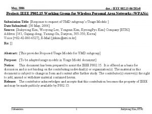 May 2006 doc IEEE 802 15 06281 r