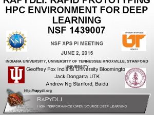 RAPYDLI RAPID PROTOTYPING HPC ENVIRONMENT FOR DEEP LEARNING