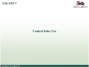 Central Sales Tax Tally Solutions Pvt Ltd All