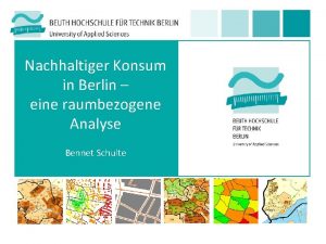 Nachhaltiger Konsum in Berlin eine raumbezogene Analyse Bennet