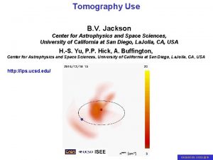 Tomography Use B V Jackson Center for Astrophysics