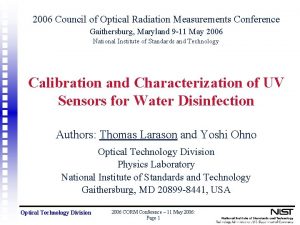 2006 Council of Optical Radiation Measurements Conference Gaithersburg