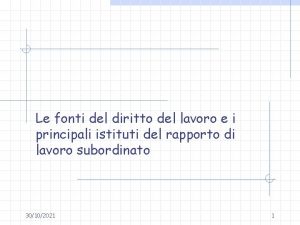 Le fonti del diritto del lavoro e i