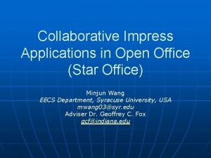 Collaborative Impress Applications in Open Office Star Office