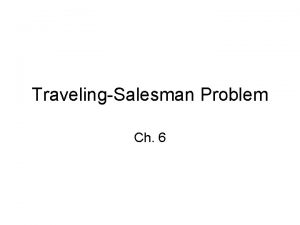 TravelingSalesman Problem Ch 6 Hamilton Circuits Euler circuitpath