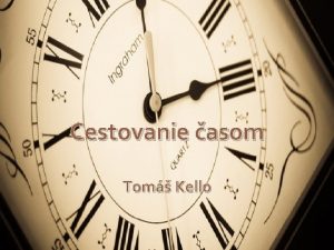 Cestovanie asom Tom Kello Cestovanie asom Cestovanie priestorom