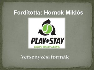 Fordtotta Hornok Mikls A versenyzs lteti a sportot