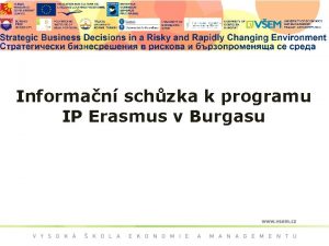 Informan schzka k programu IP Erasmus v Burgasu