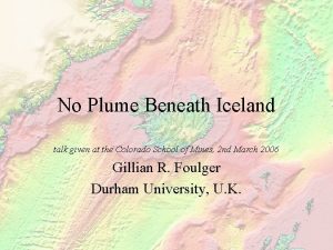 No Plume Beneath Iceland talk given at the