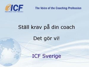 Stll krav p din coach Det gr vi