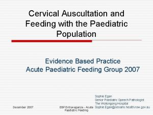 Cervical Auscultation and Feeding with the Paediatric Population