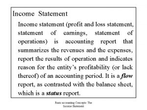 Income Statement Income statement profit and loss statement