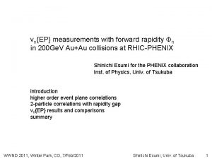 vnEP measurements with forward rapidity n in 200