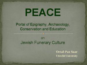 PEACE Portal of Epigraphy Archaeology Conservation and Education