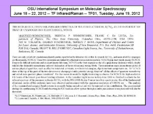 OSU International Symposium on Molecular Spectroscopy June 18