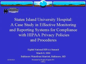 Staten Island University Hospital A Case Study in